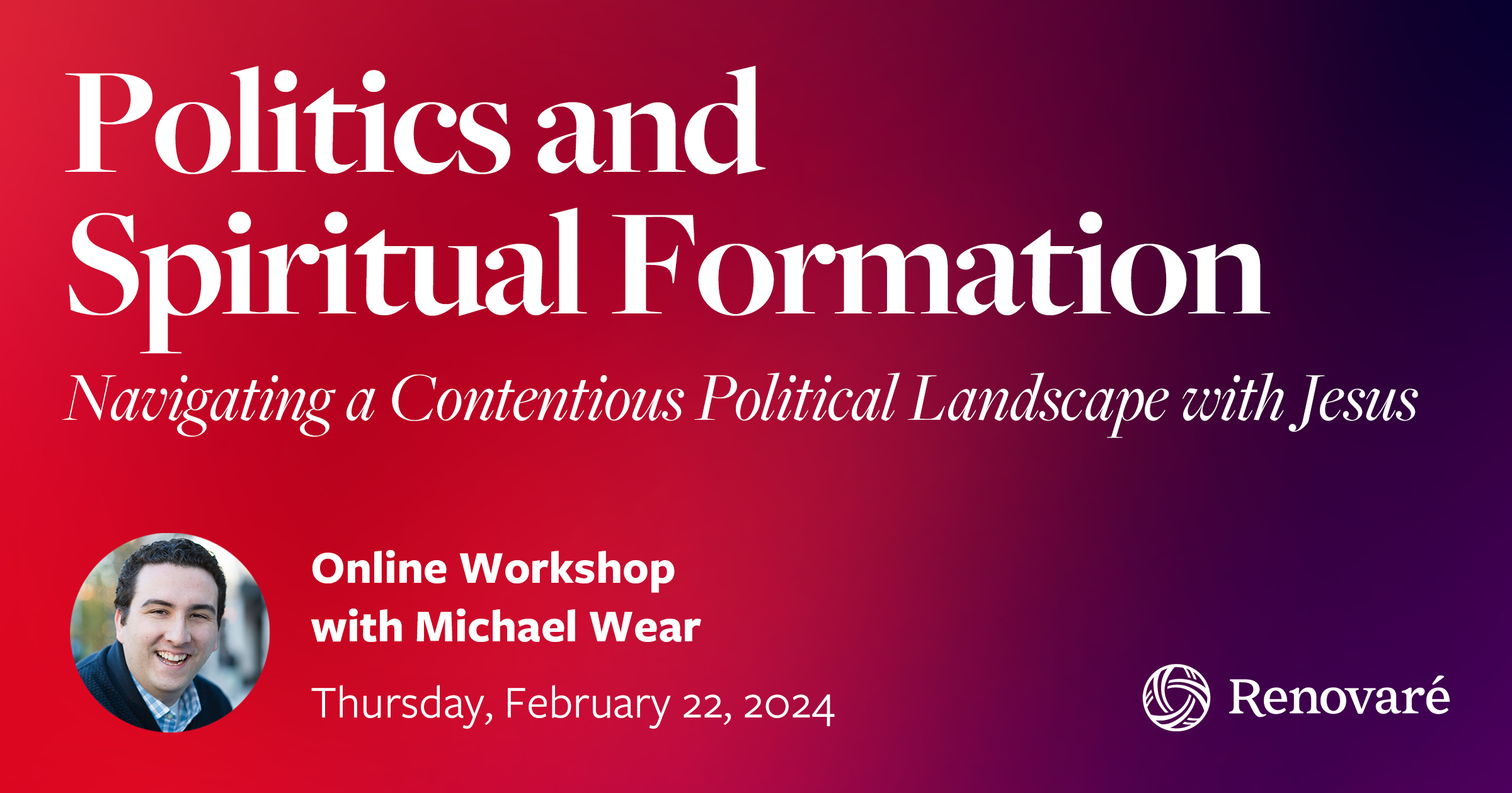 Politics and Spiritual Formation 2400 x 1260