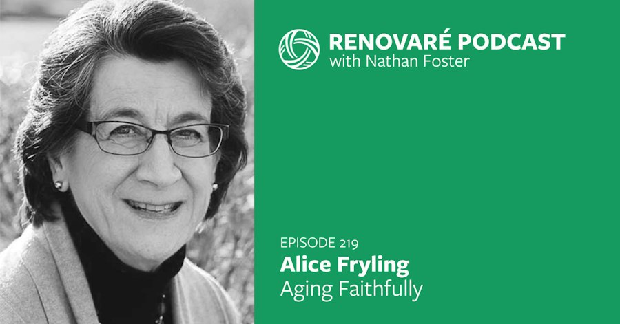 Podcast: Alice Fryling — Aging Faithfully | Renovaré